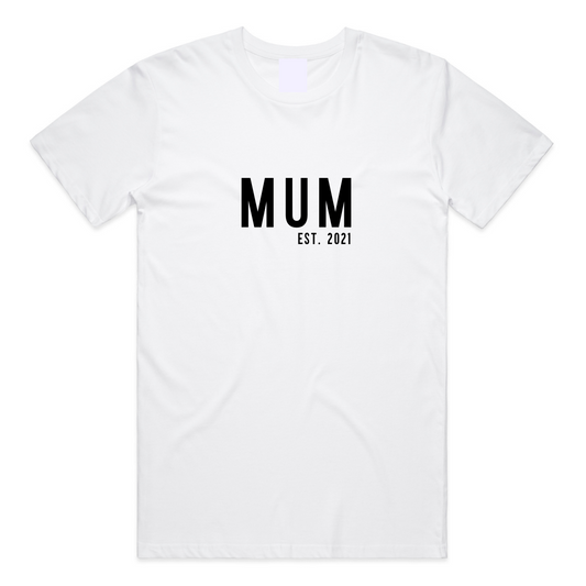Adult - Mum EST YR - T Shirt