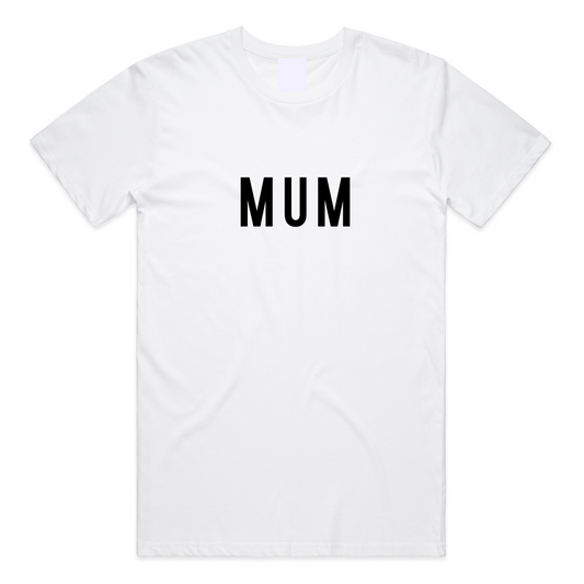 Adult - Mum - T Shirt